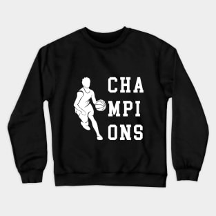 CHAMPIONS Basketball Crewneck Sweatshirt